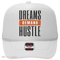 Dreams Demand Hustle Motivational Quote Hat thumb 0