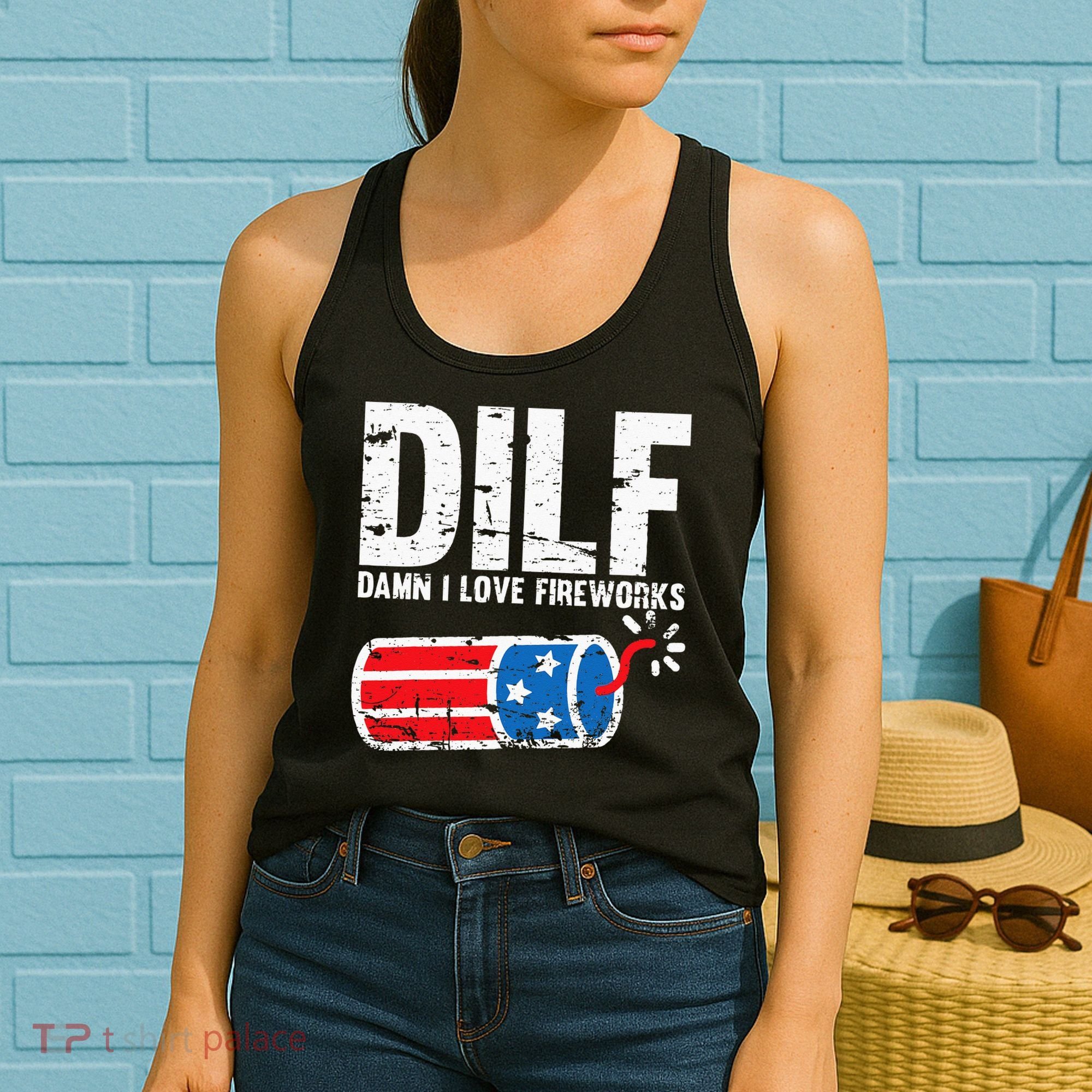 DILF Damn I Love Fireworks 4th of July Patriotic USA Flag Women's Tank Top