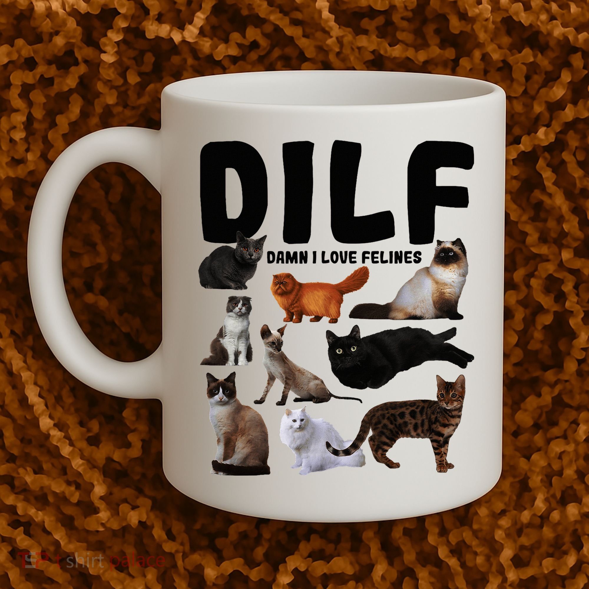 Dilf Damn I Love Felines Funny Cat Kitty Lover Coffee Mug