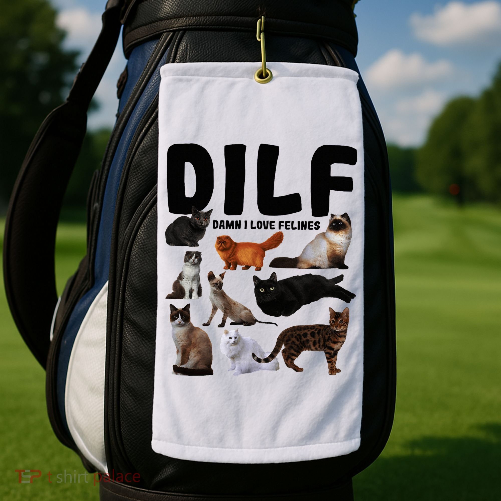 Dilf Damn I Love Felines Funny Cat Kitty Lover Golf Towel