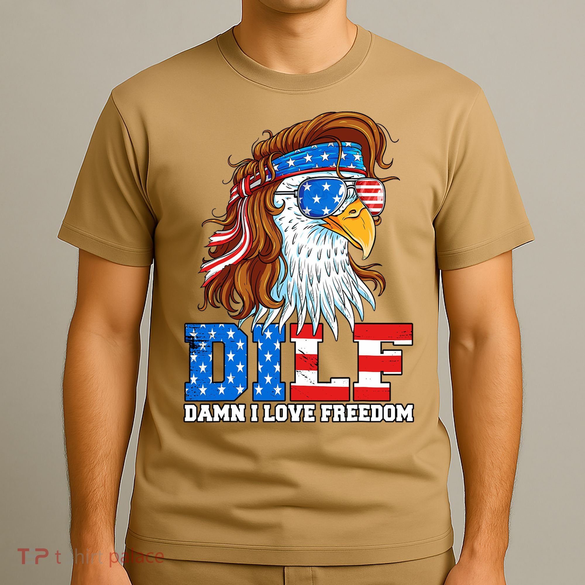 Dilf Damn I Love Freedom Eagle Funny Patriotic 4th Of July T-Shirt