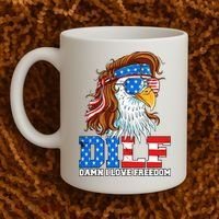 Dilf Damn I Love Freedom Eagle Funny Patriotic 4th Of July Coffee Mug thumb 2