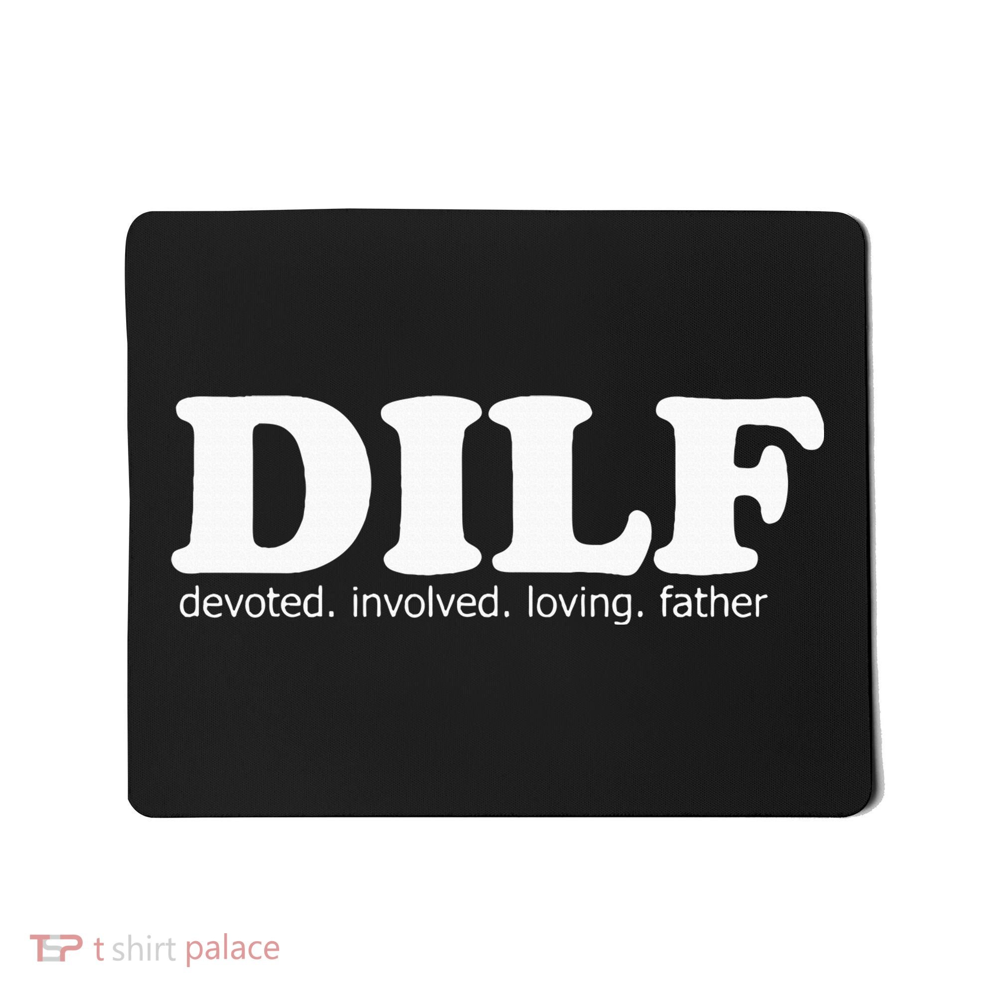 Dilf Devoted Involved Loving Father Dad Papa Mousepad