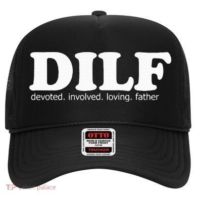 Dilf Devoted Involved Loving Father Dad Papa Hat