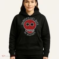 Democracy Dies In Silence Freedom Of Expression Hoodie thumb 5