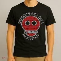 Democracy Dies In Silence Freedom Of Expression T-Shirt thumb 3