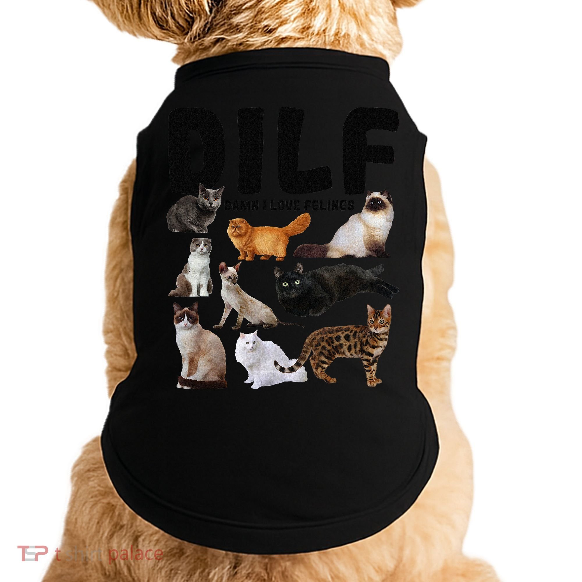 DILF Damn I Love Felines Funny Cat Kitty Lover Doggie Tank