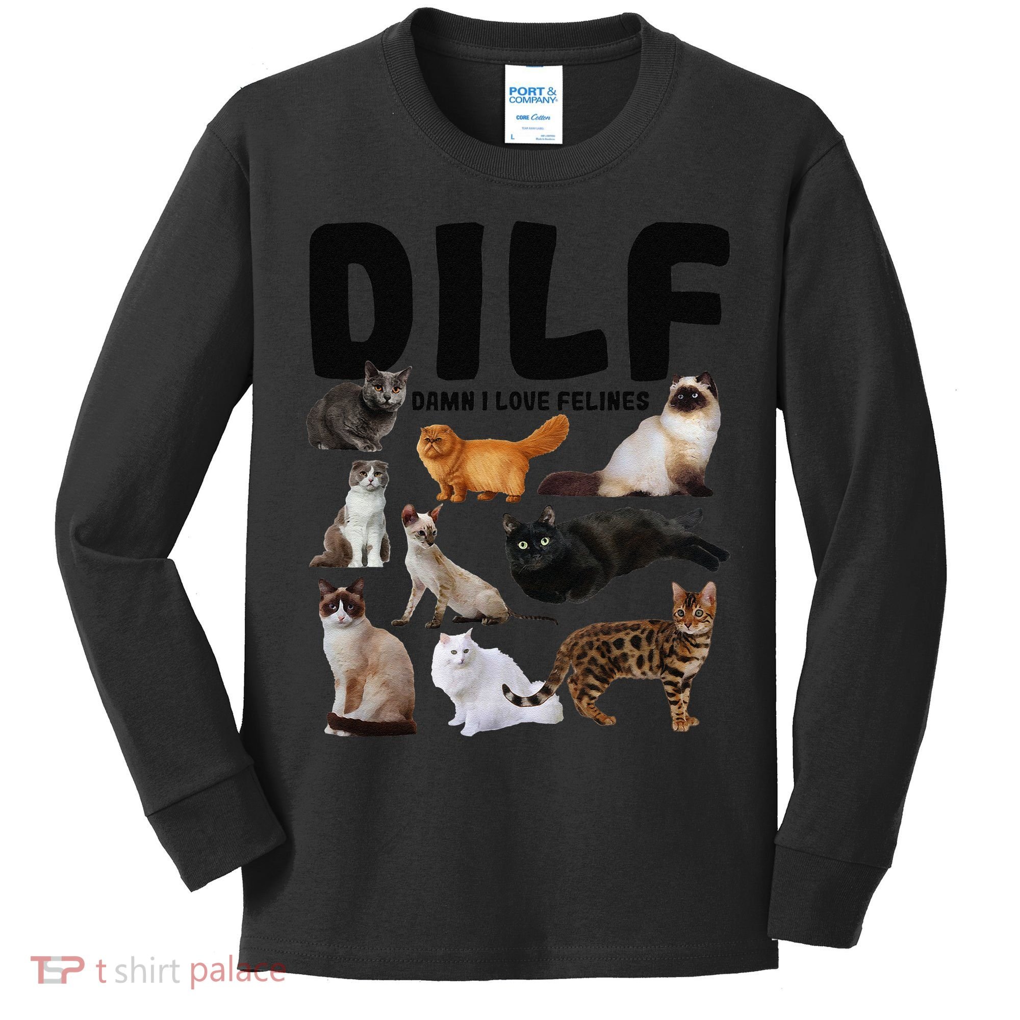 DILF Damn I Love Felines Funny Cat Kitty Lover Kids Long Sleeve Shirt