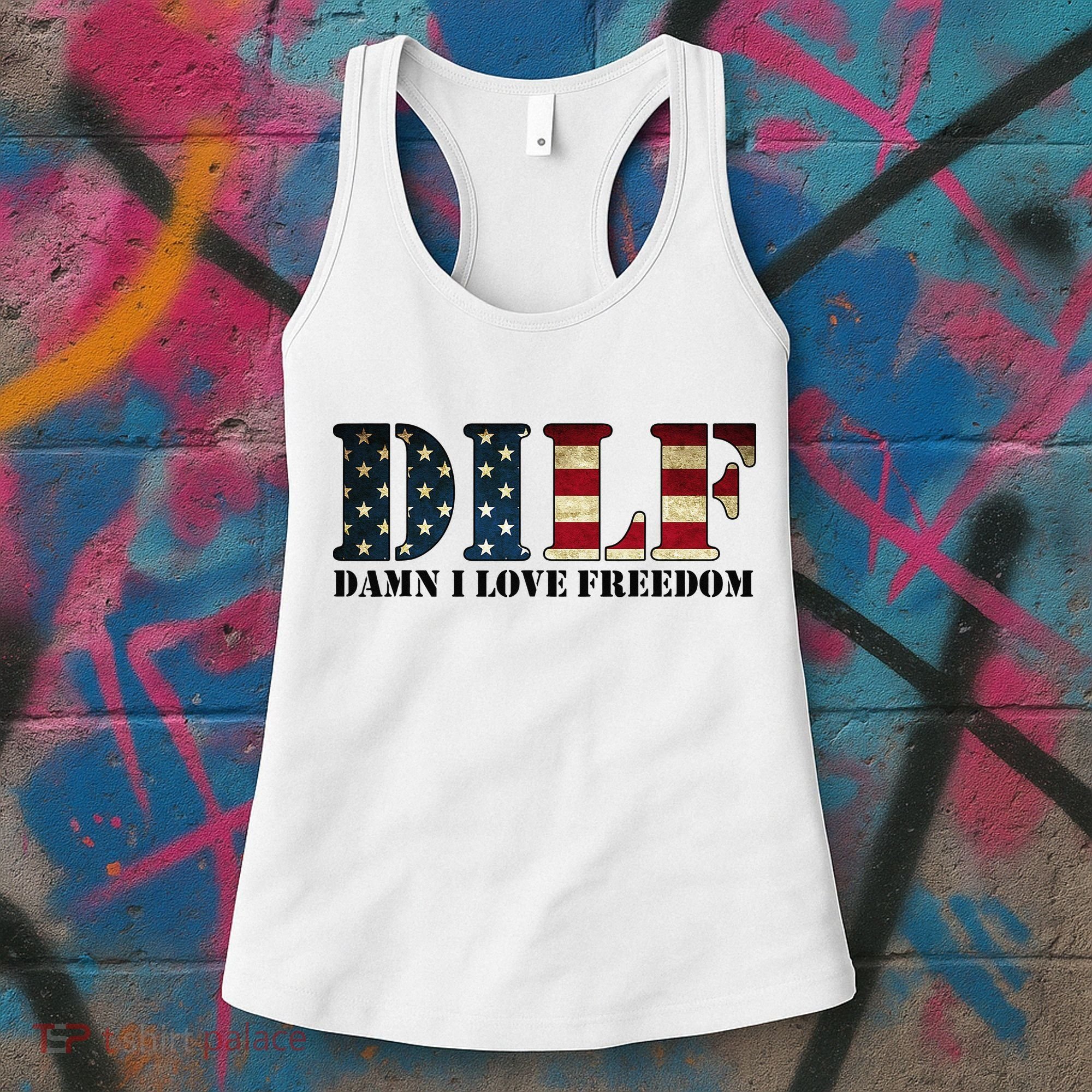 DILF Damn I Love Freedom Funny Patriotic USA Flag Women's Tank Top