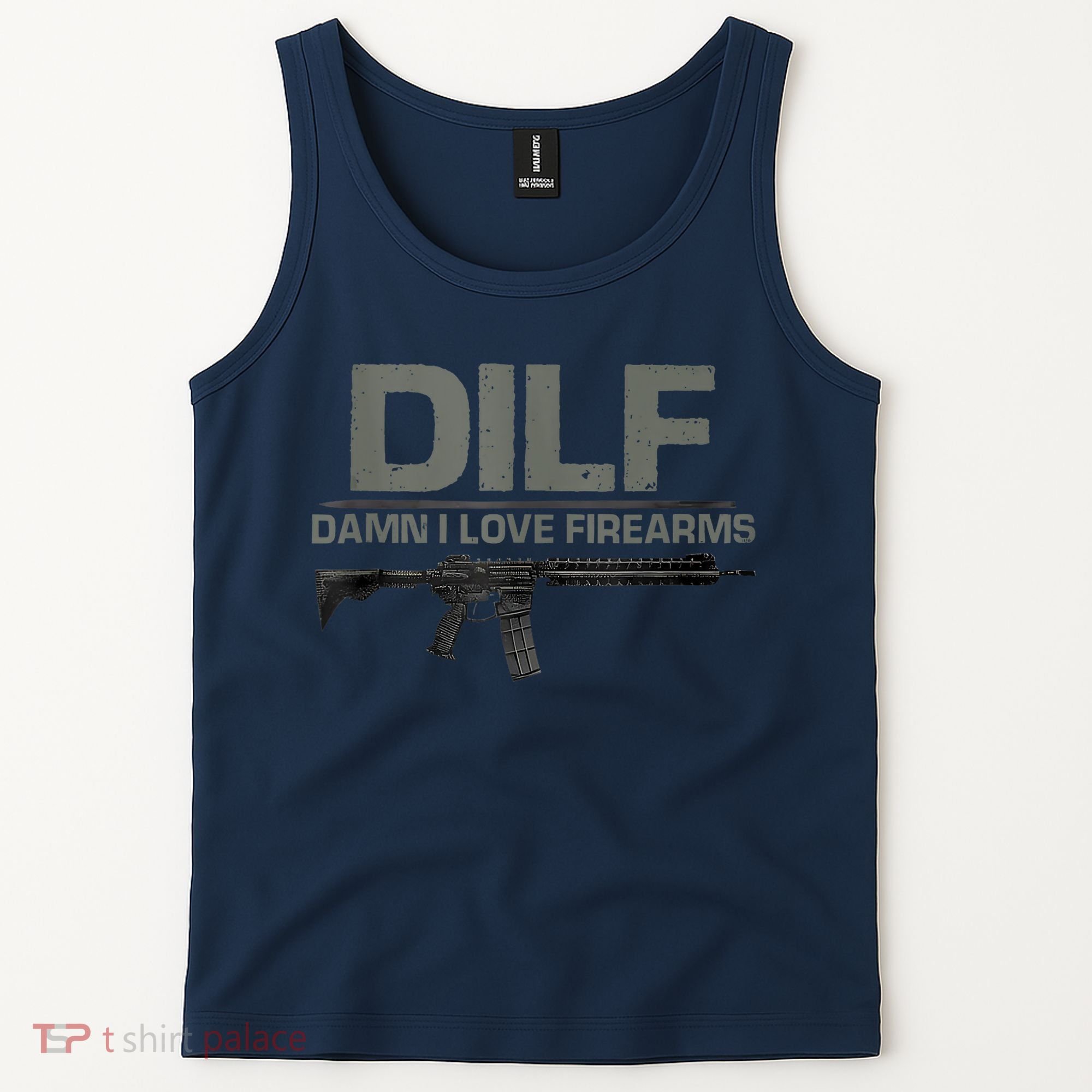 DILF Damn I Love Firearms Funny Tank Top