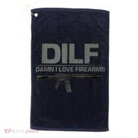 DILF Damn I Love Firearms Funny Golf Towel thumb 0