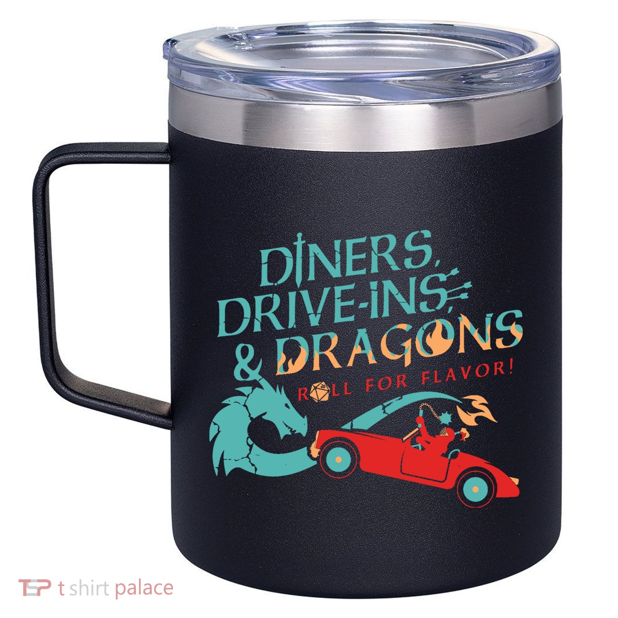 Diners Drive Ins And Dragons Roll For Flavor 12oz Stainless Steel Coffee Mug