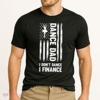 Dance Dad I Don't Dance I Finance Dance Dad Ballet Gift Cooling Performance Crew T-Shirt thumb 2
