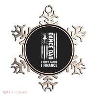 Dance Dad I Don't Dance I Finance Dance Dad Ballet Gift Ornament thumb 0
