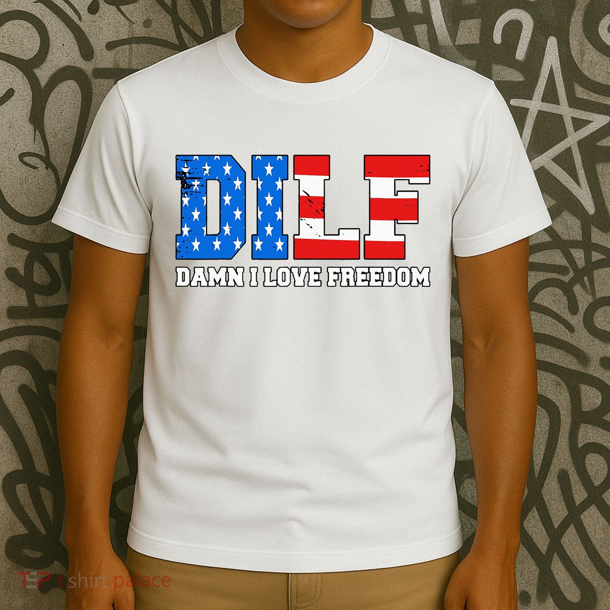 Dilf Damn I Love Freedom T-Shirt