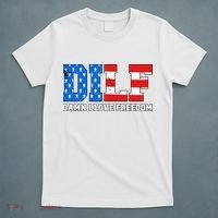 Dilf Damn I Love Freedom T-Shirt thumb 5