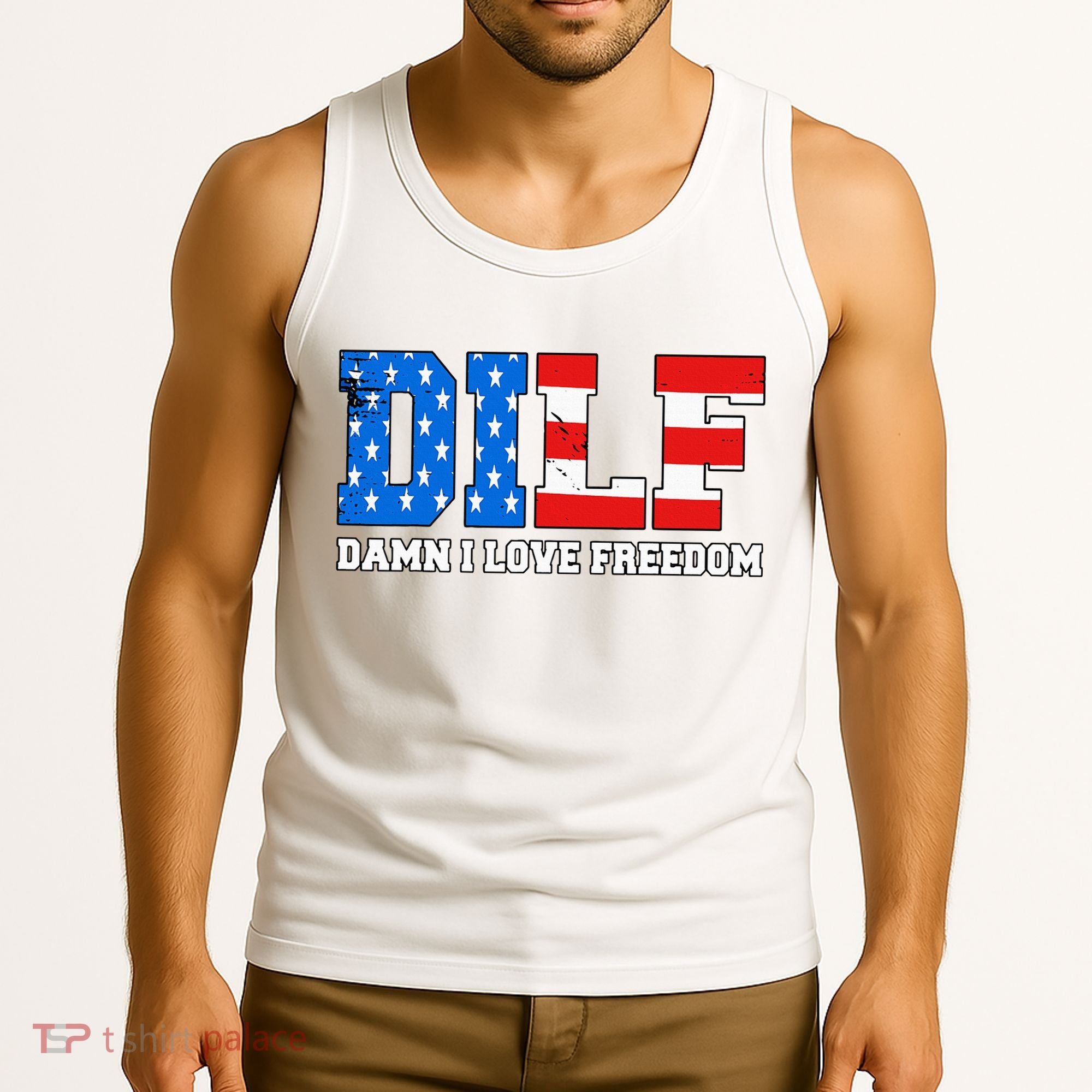 Dilf Damn I Love Freedom Tank Top