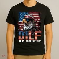Dilf Damn I Love Freedom Eagle Funny Patriotic 4th Of July T-Shirt thumb 3