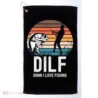 Dilf Damn I Love Fishing Gift Golf Towel thumb 0