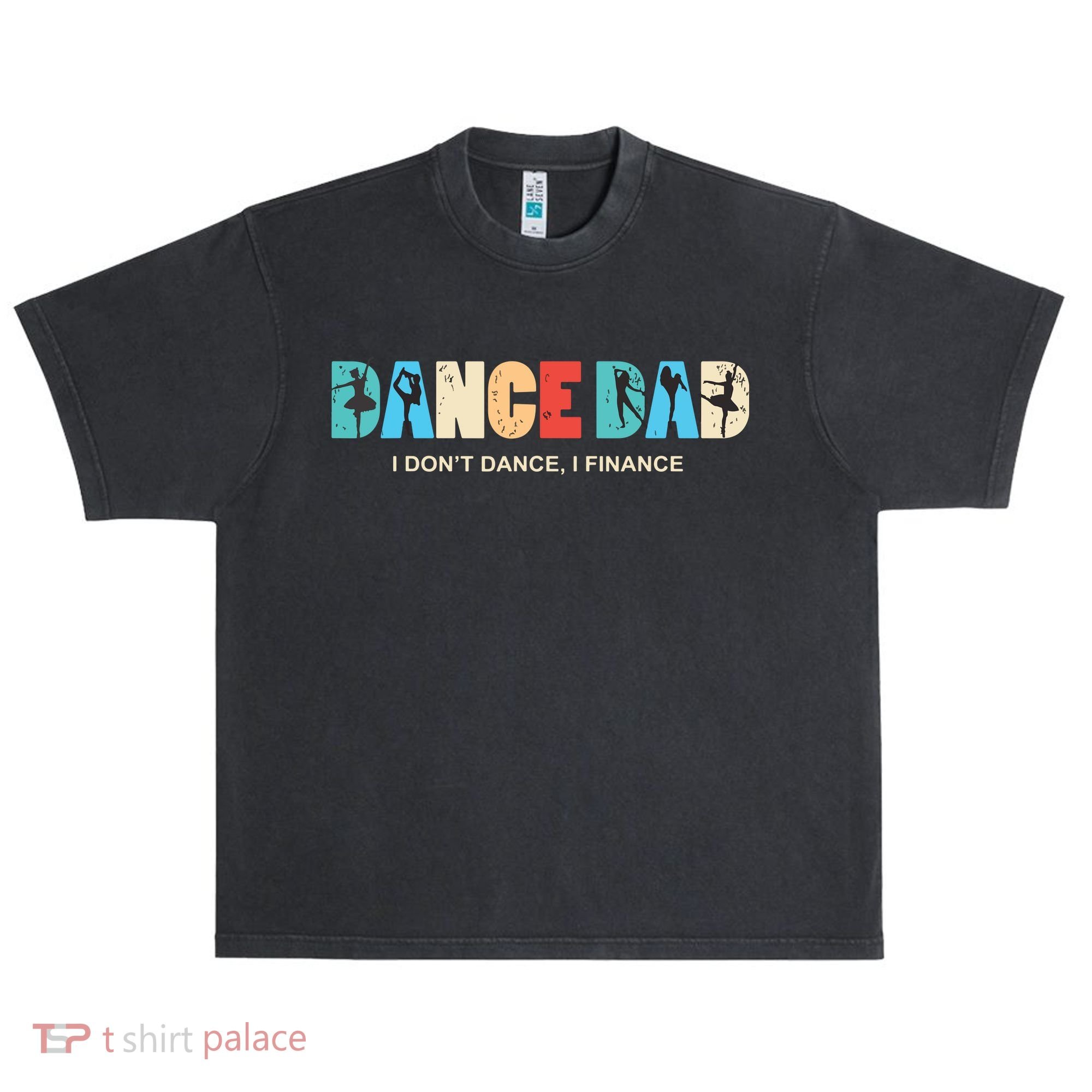 Dance Dad I Dont Dance I Finance Dancing Daddy Urban Oversized Heavyweight T-Shirt