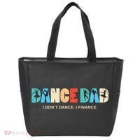 Dance Dad I Dont Dance I Finance Dancing Daddy Tote Bag thumb 0