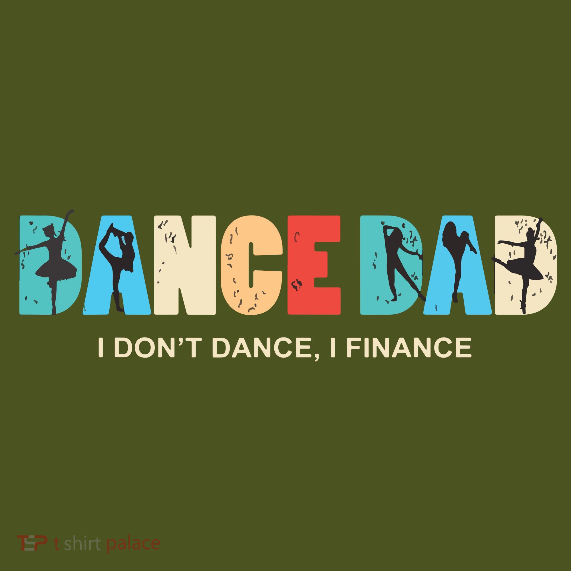 Dance Dad I Dont Dance I Finance Dancing Daddy Backpack