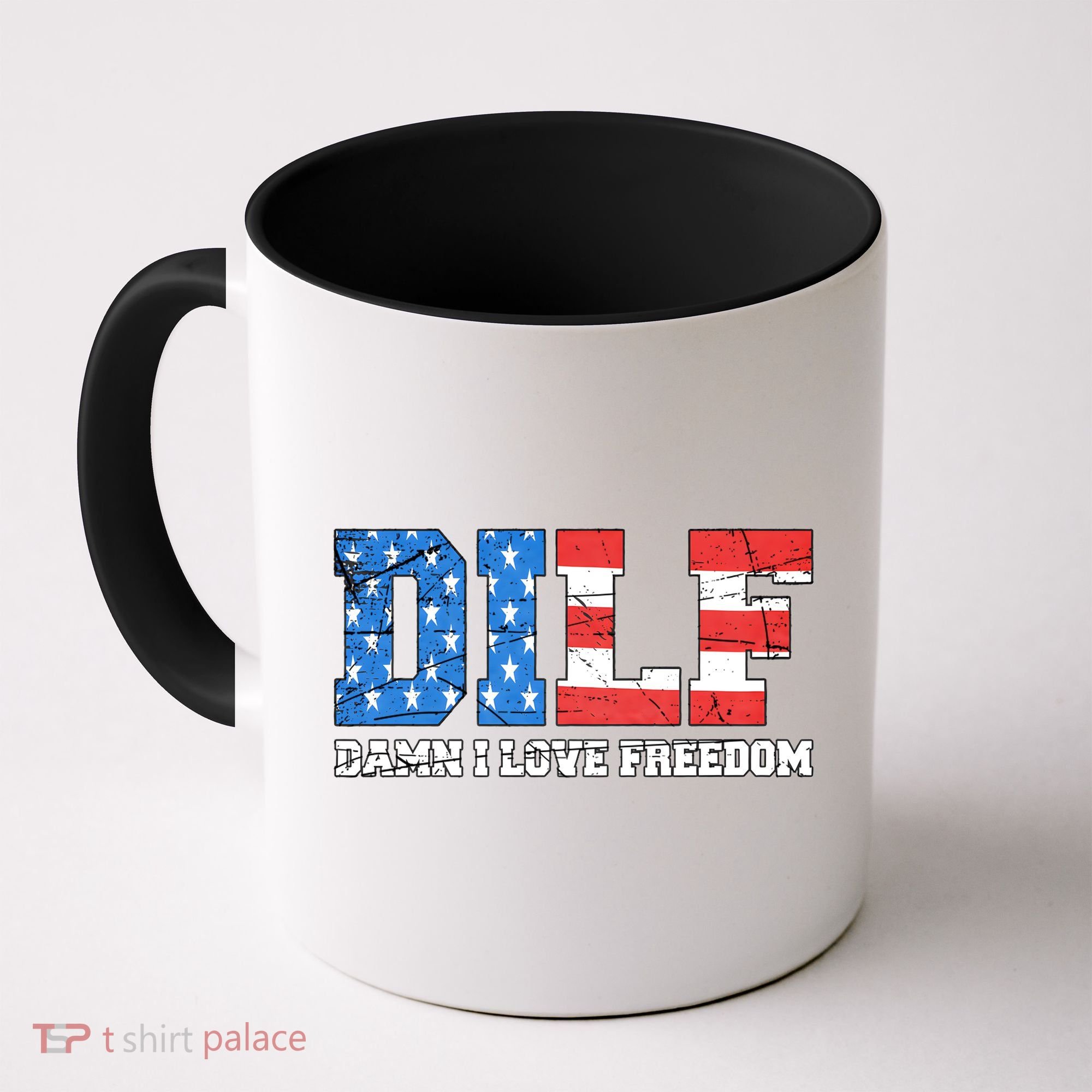 Dilf Damn I Love Freedom Coffee Mug