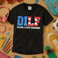 Dilf Damn I Love Freedom Kids T-Shirt thumb 3