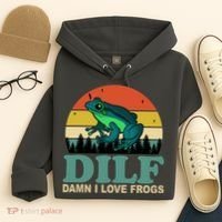 DILF Damn I Love Frogs Hoodie thumb 4