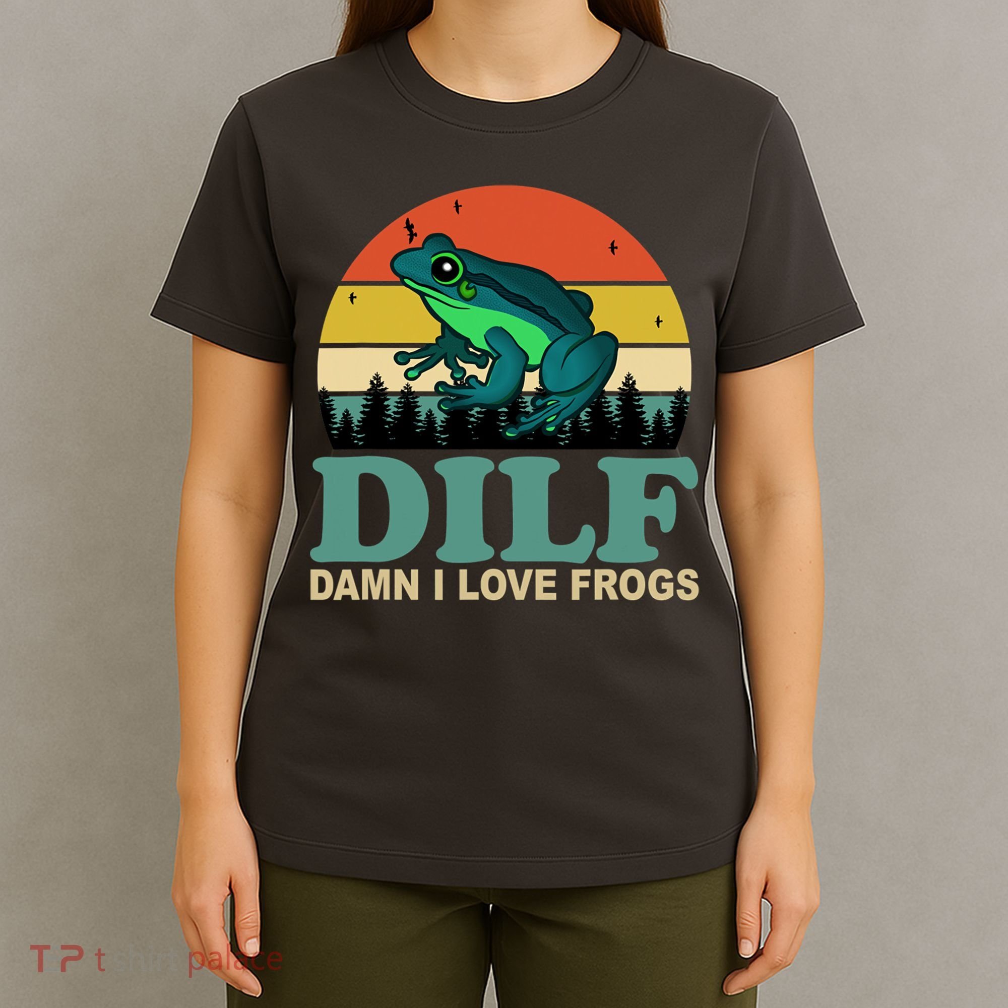 DILF Damn I Love Frogs T-Shirt