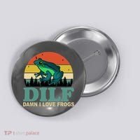 DILF Damn I Love Frogs Button thumb 0