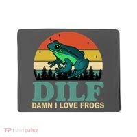 DILF Damn I Love Frogs Mousepad thumb 0