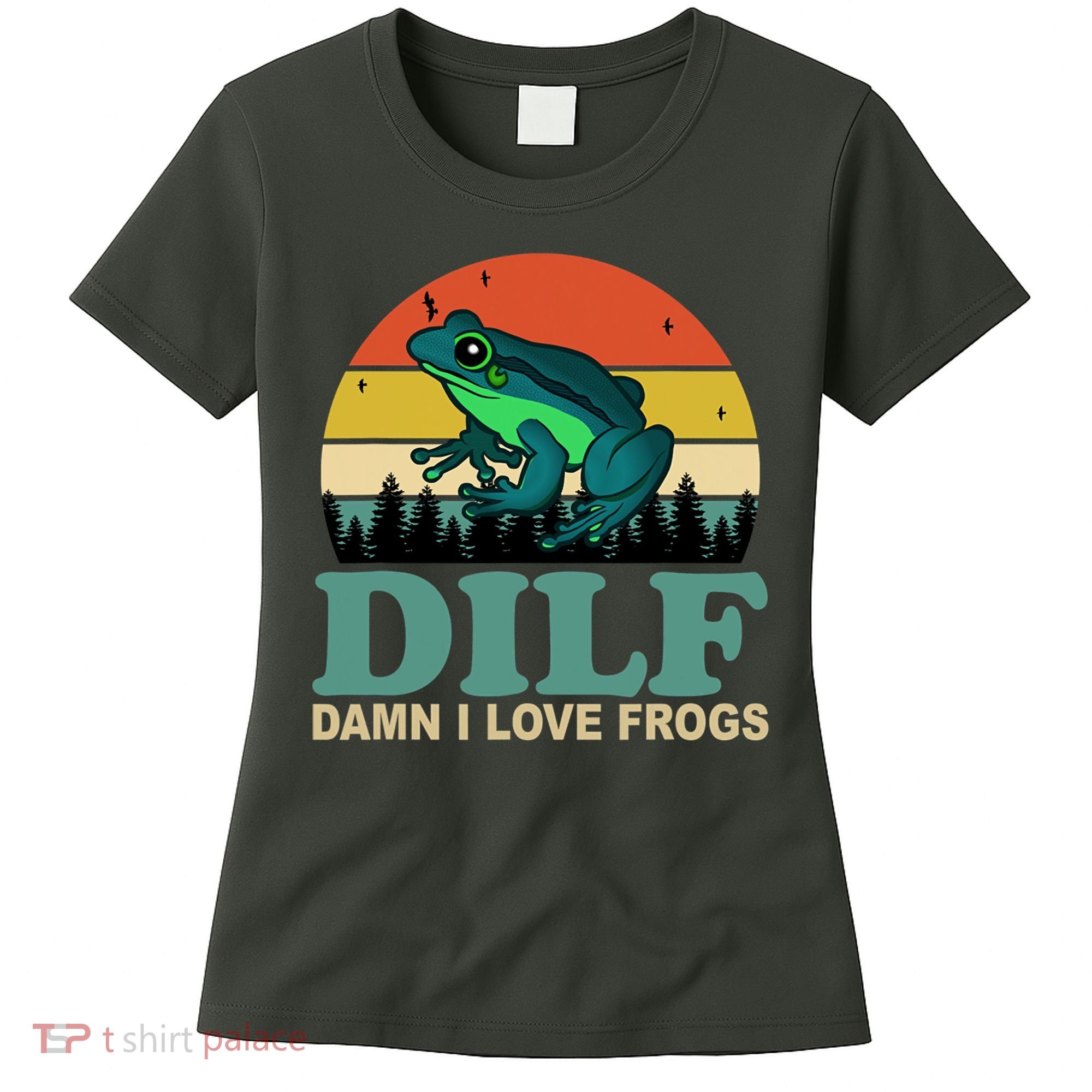 DILF Damn I Love Frogs Women's T-Shirt