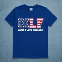 DILF Damn I Love Freedom Funny Patriotic 4th Of July T-Shirt thumb 5