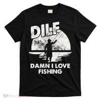 Dilf Damn I Love Fishing T-Shirt thumb 0