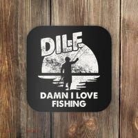 Dilf Damn I Love Fishing Coaster thumb 0