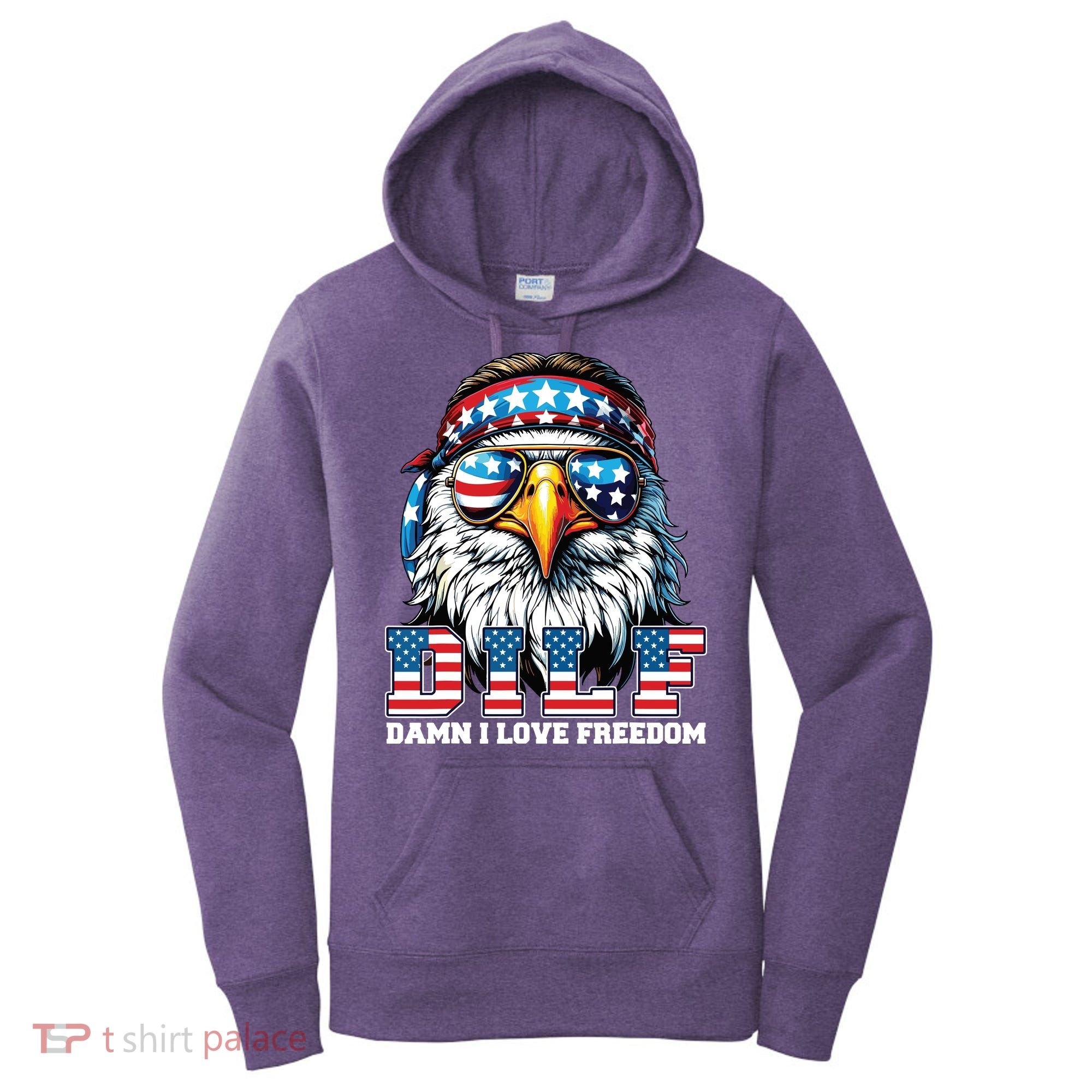 Dilf Damn I Love Freedom Eagle Funny Patriotic 4th Of July Women's Hoodie
