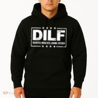 DILF Devoted Involved Loving Father Dad Papa Hoodie thumb 2