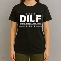 DILF Devoted Involved Loving Father Dad Papa T-Shirt thumb 4