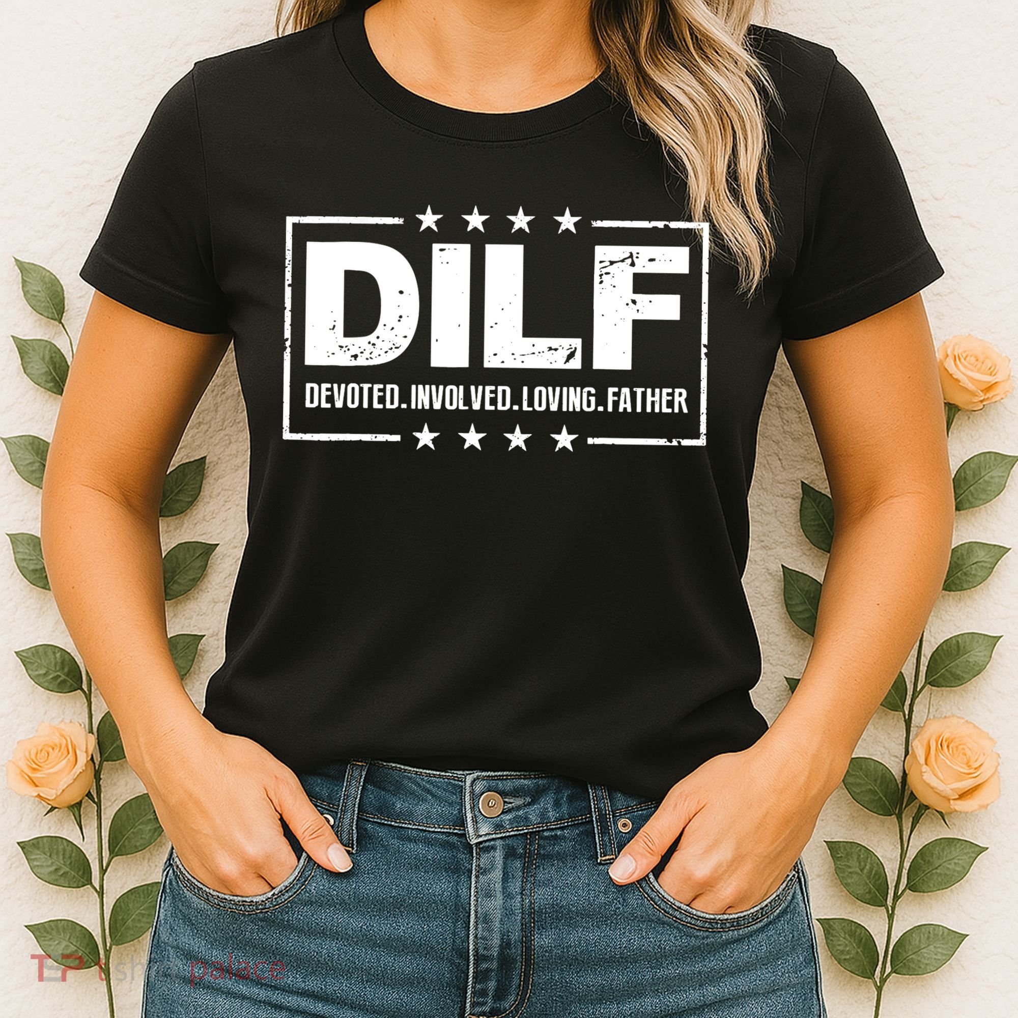 DILF Devoted Involved Loving Father Dad Papa Women's T-Shirt