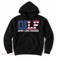 DILF Damn I Love Freedom USA Hoodie thumb 0