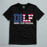 DILF Damn I Love Freedom USA T-Shirt thumb 5