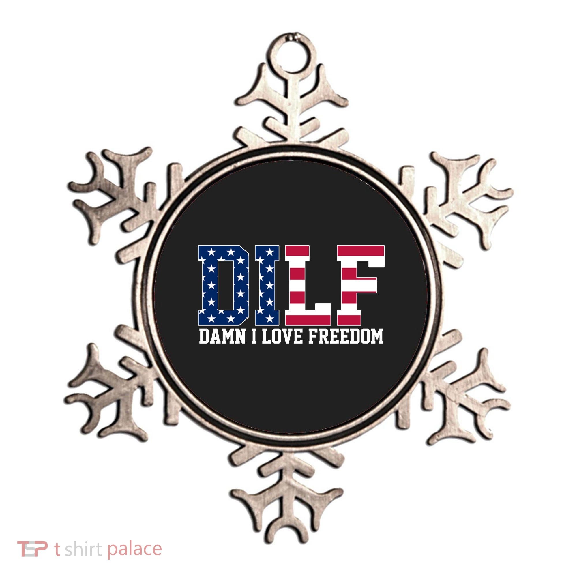 DILF Damn I Love Freedom USA Ornament
