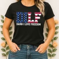 DILF Damn I Love Freedom USA Women's T-Shirt thumb 2