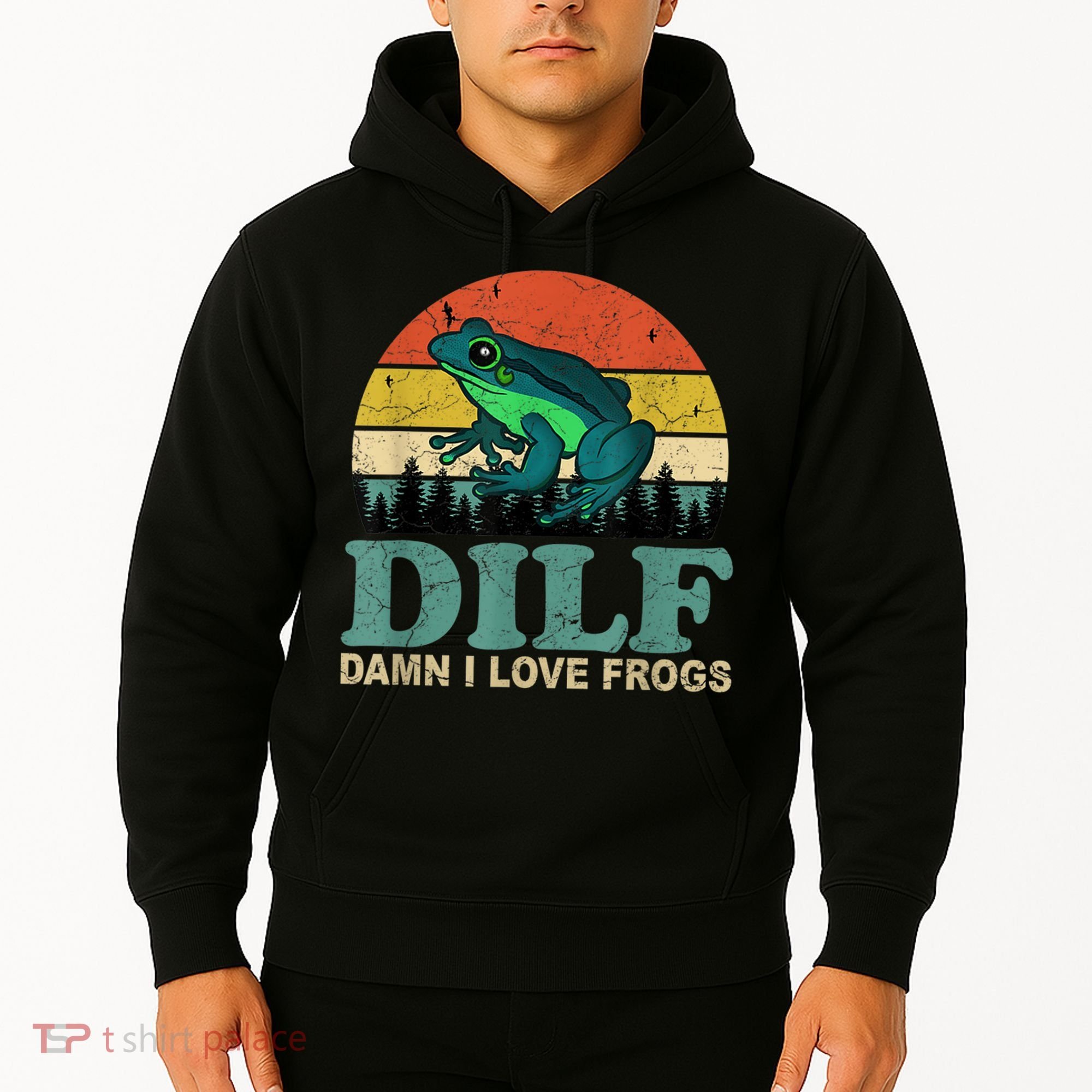 Dilf Damn I Love Frogs Hoodie