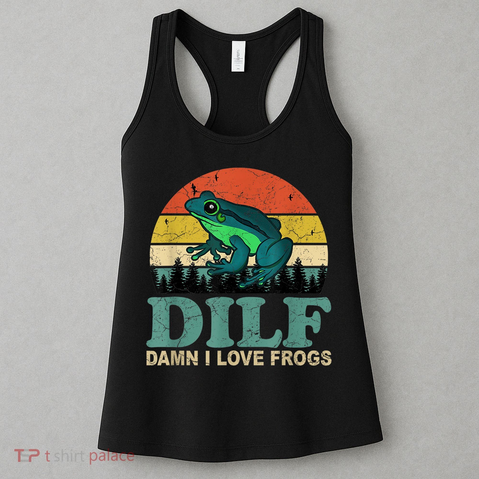 Dilf Damn I Love Frogs Women's Tank Top
