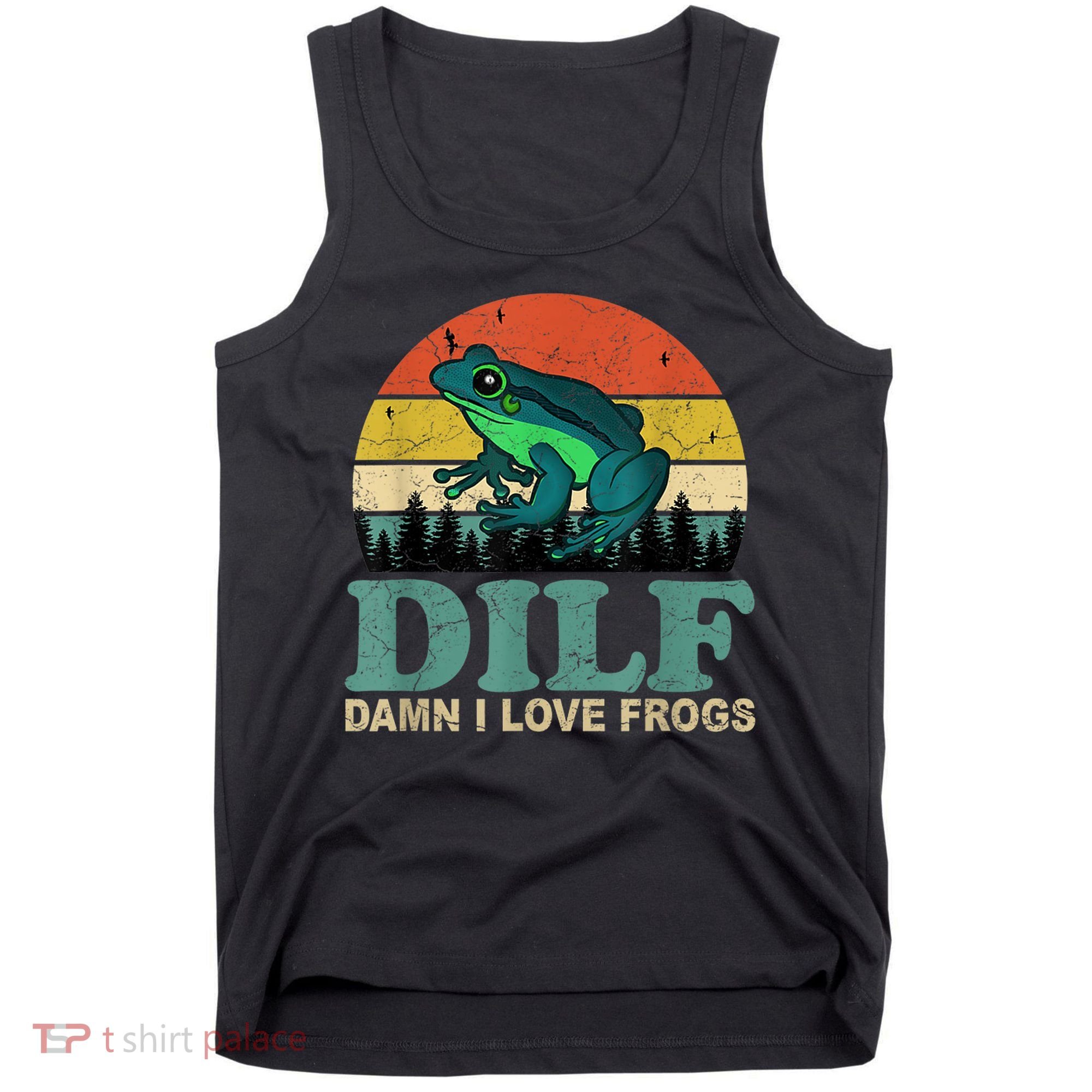 Dilf Damn I Love Frogs Tank Top