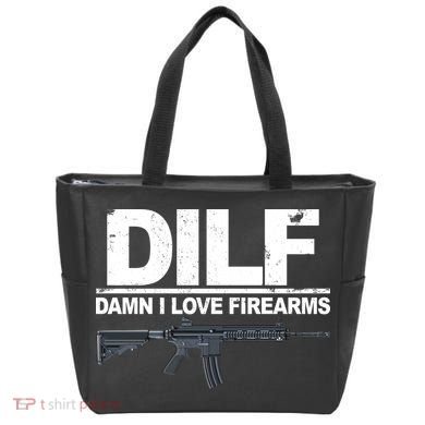 DILF Damn I Love Firearms Tote Bag