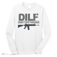 DILF Damn I Love Firearms Long Sleeve Shirt thumb 0