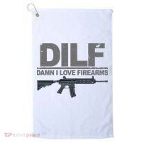 DILF Damn I Love Firearms Golf Towel thumb 0